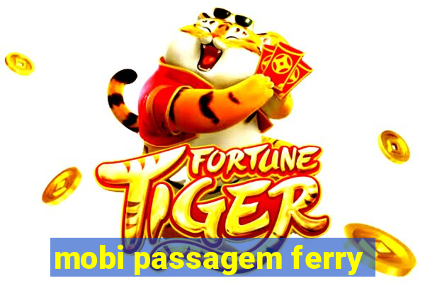 mobi passagem ferry